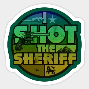 I Shot The Sheriff Ras Slang Sticker